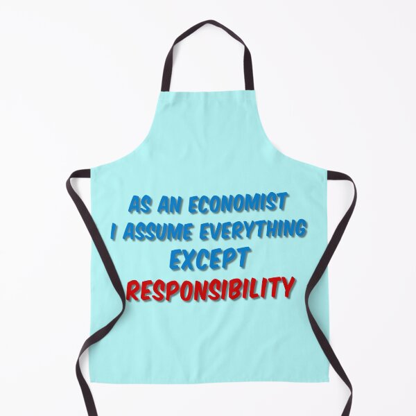 Item preview, Funny Quote about Economists designed and sold by bradm50.