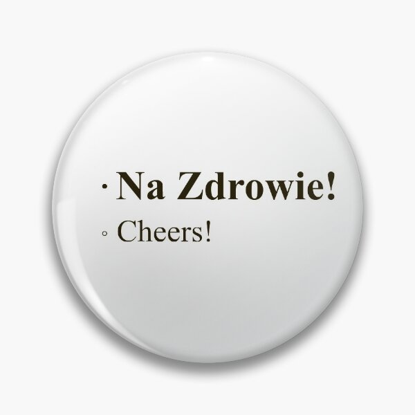 Item preview, Cheers! Polish Quote designed and sold by mn-imagerie.