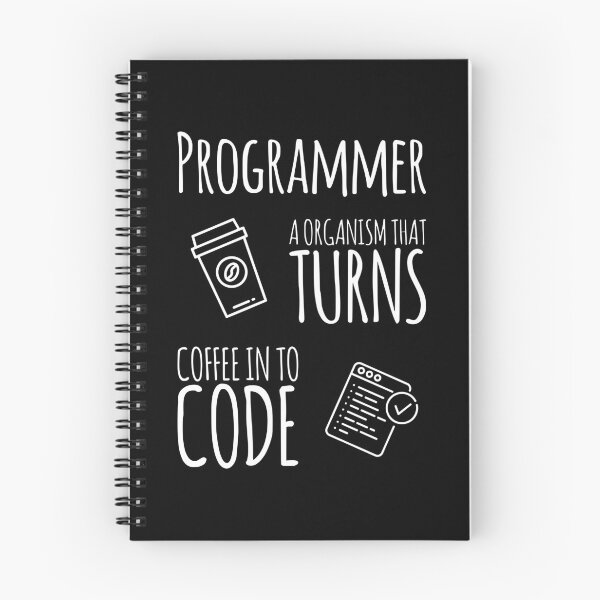 Item preview, Programmer A Organism That Turns Coffee In To Code (white) designed and sold by Stornu2Ruedas.