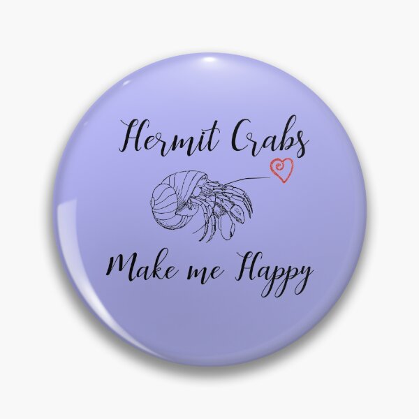 Item preview, Hermit Crabs Make Me Happy designed and sold by Sugar-Magnolia.