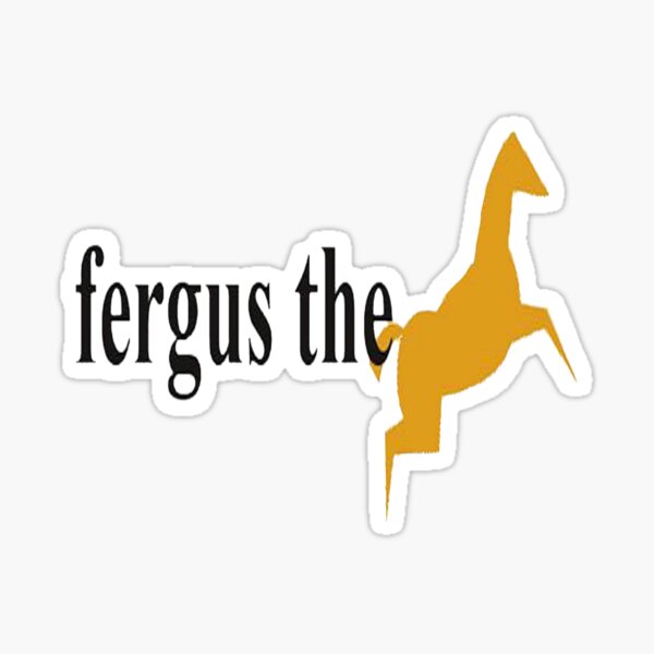 Fergus The Horse Sticker