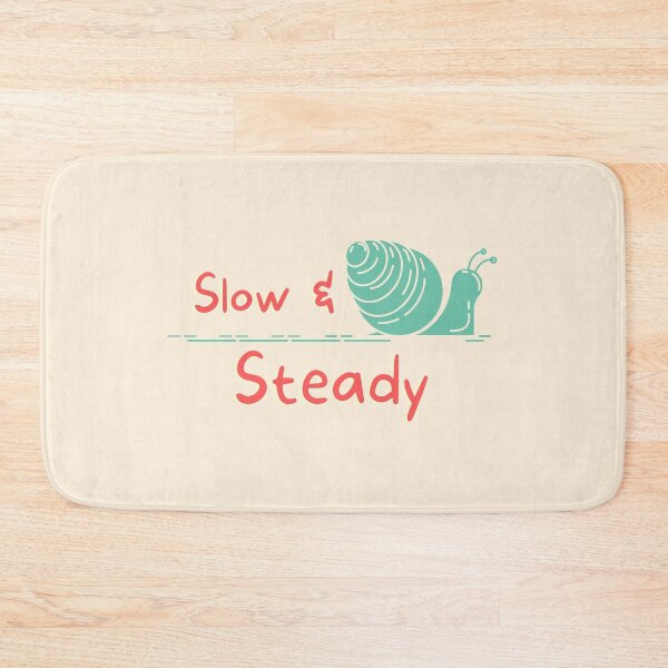 Item preview, Slow & Steady designed and sold by InputVSOutput.