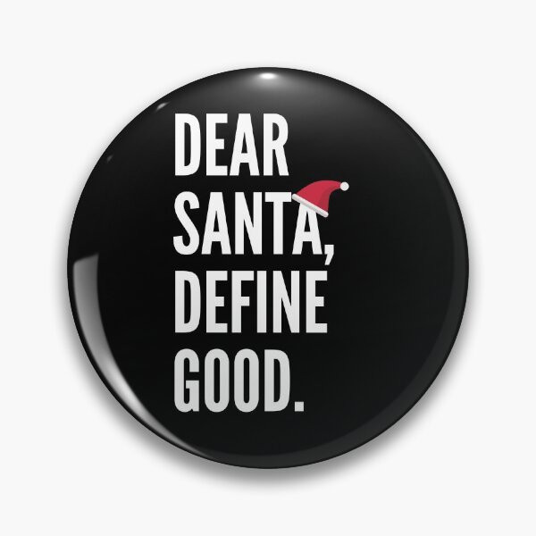 Item preview, Dear Santa, Define Good designed and sold by TheStudioBee.
