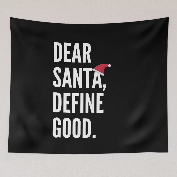 Item preview, Dear Santa, Define Good designed and sold by TheStudioBee.