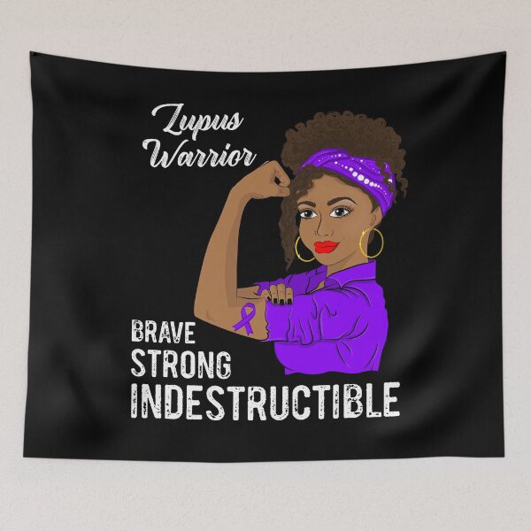 Item preview, Lupus Warrior Indestructible Survivor Awareness Black Girl designed and sold by ZNOVANNA.