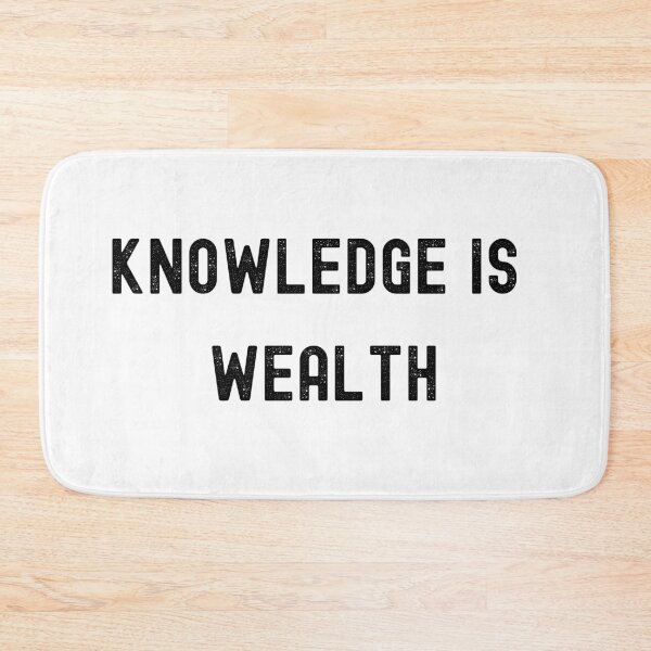 Item preview, knowledge is welath , knowledge is power designed and sold by FourNuns.