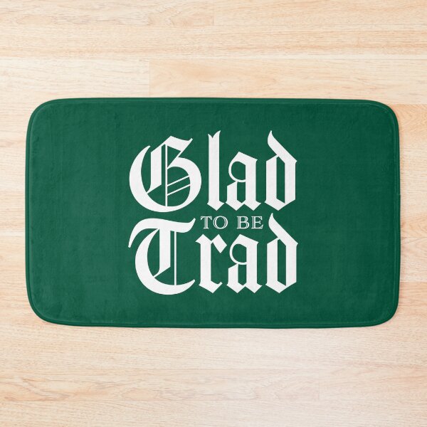 Item preview, Glad To Be Trad (White) designed and sold by domusfidei.