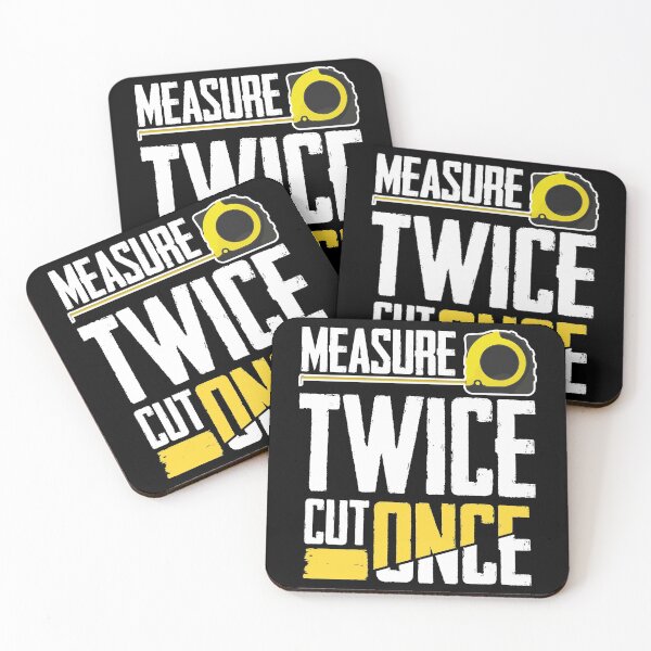 Item preview, Measure Twice Cut Once designed and sold by SuperStuffStore.