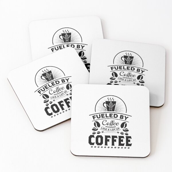 Item preview, Fueled By Coffee Like a Lot of Coffee designed and sold by cutitoutsir.