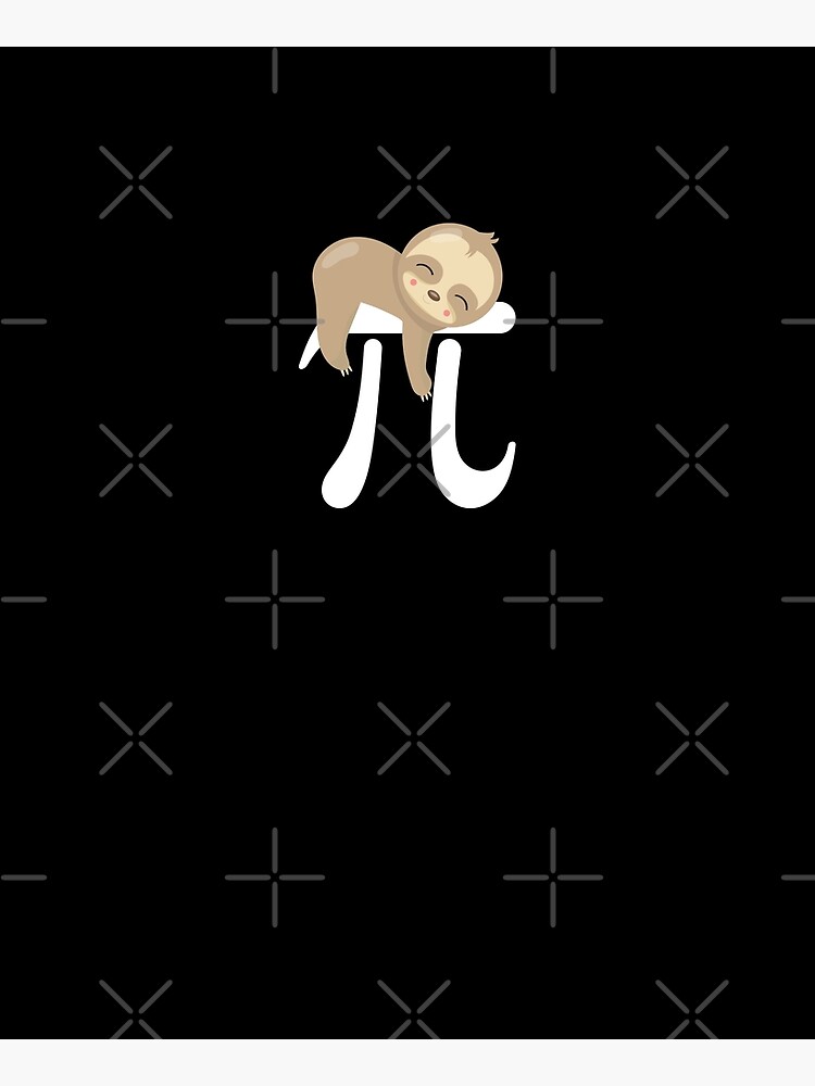 Sloth Pi Day design - Funny Cute Animal Lover Gift by TeeVision