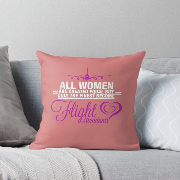 Item preview, All women are created equal but only the finest become flight attendants designed and sold by trendism.