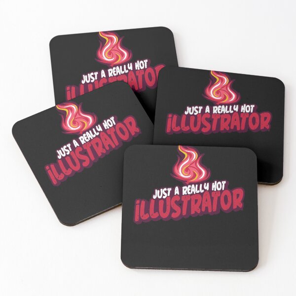 Item preview, Just A Really Hot Illustrator designed and sold by PunyPun.