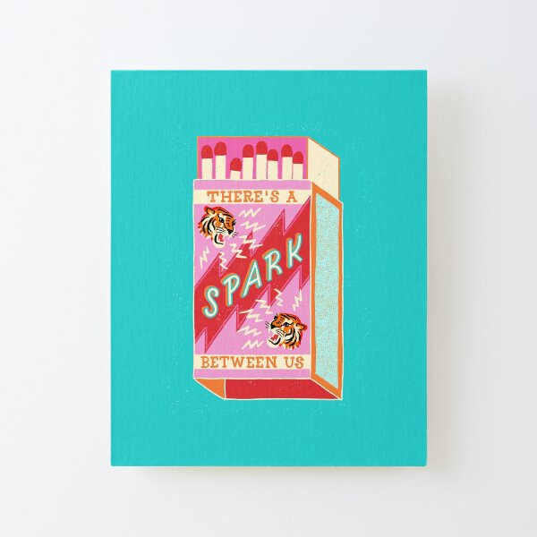 There's a spark between us Canvas Mounted Print