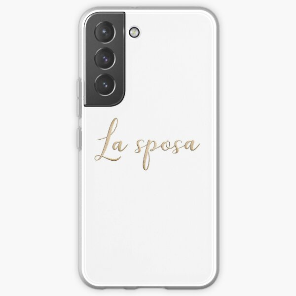 La sposa Gold Lettering Samsung Galaxy Soft Case