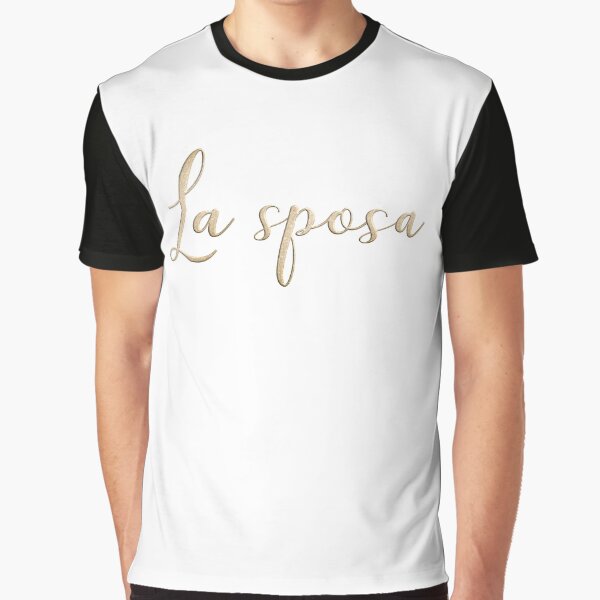 La sposa Gold Lettering Graphic T-Shirt