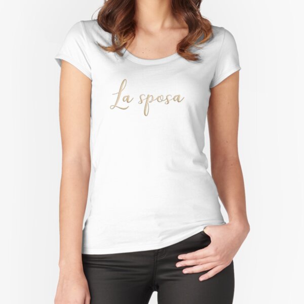 La sposa Gold Lettering Fitted Scoop T-Shirt