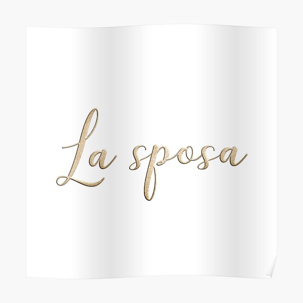 La sposa Gold Lettering Poster