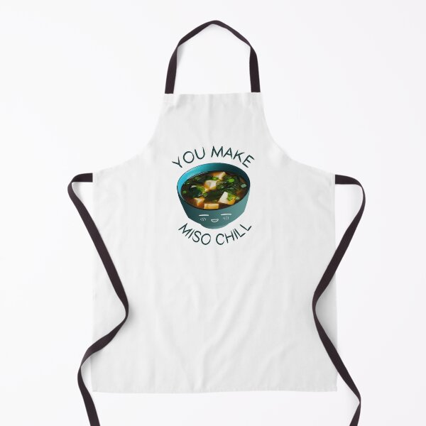 Item preview, You Make Miso Chill Pun designed and sold by ProjecTees.