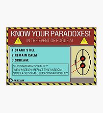 Know your paradoxes! Photographic Print