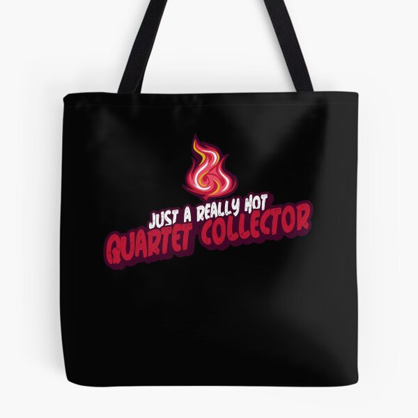 Item preview, Just A Really Hot Quartet Collector designed and sold by PunyPun.