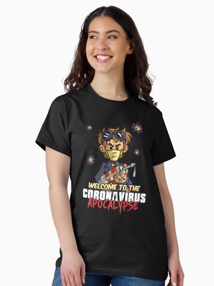 Thumbnail 2 of 7, Classic T-Shirt, Welcome to the Coronavirus Apocalypse designed and sold by Dan-Lucifer.