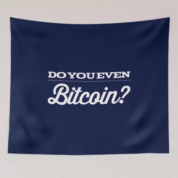 Item preview, Do you even Bitcoin? designed and sold by Bouzdesigns.