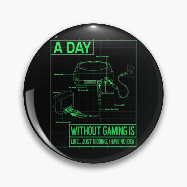 Item preview,  a day without gaming is like funny joke for gamers designed and sold by ChaseCoClothing.