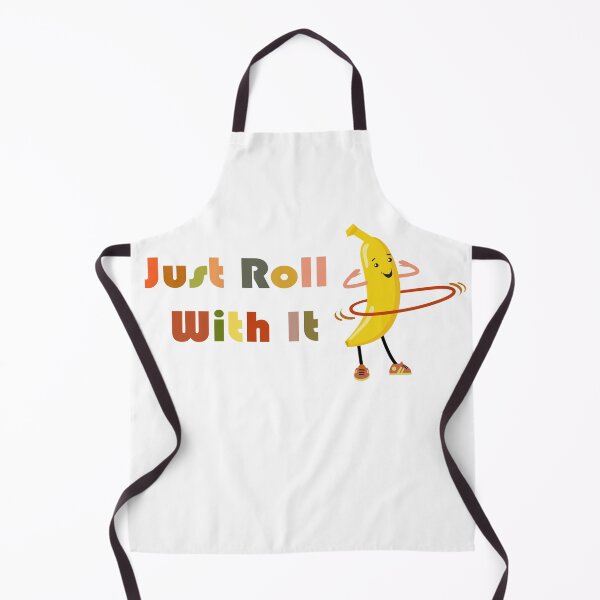 Item preview, Just Roll With It, Roll safe sporty fruit banana designed and sold by 0umStore.