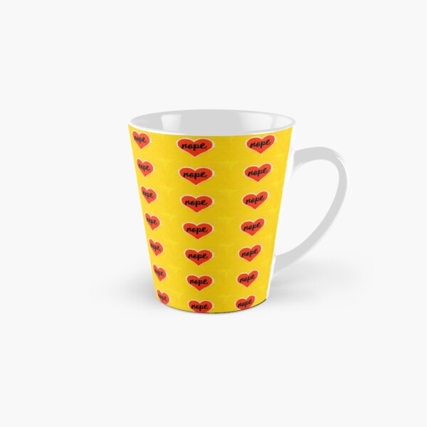 Nope. But in a heart. Tall Mug