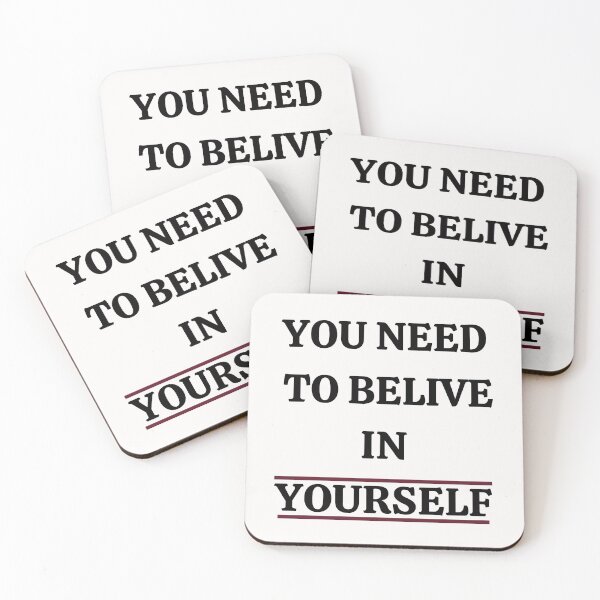Item preview,  YOU NEED TO BELIVE IN YOURSELF designed and sold by 3Akshithaa.