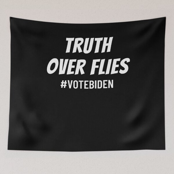 Item preview, Truth Over Flies #votebiden designed and sold by BigBoyShop.