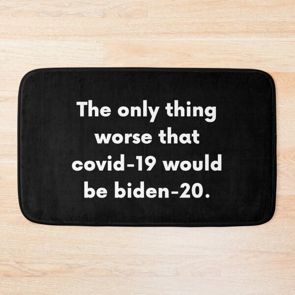 Item preview, The Only Thing Worse Than Covid-19 Would Be Biden-20 designed and sold by BigBoyShop.