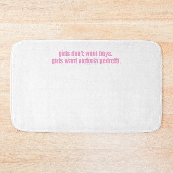 Item preview, Girls Don't Want Boys Girls Want Victoria Pedretti designed and sold by Skaters.