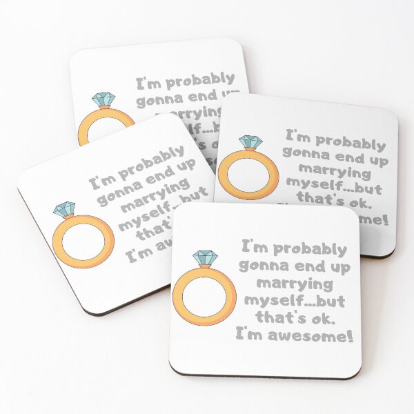 Item preview, I'm probably gonna end up marrying myself - Funny engagement ring with silly text  designed and sold by Irelene.