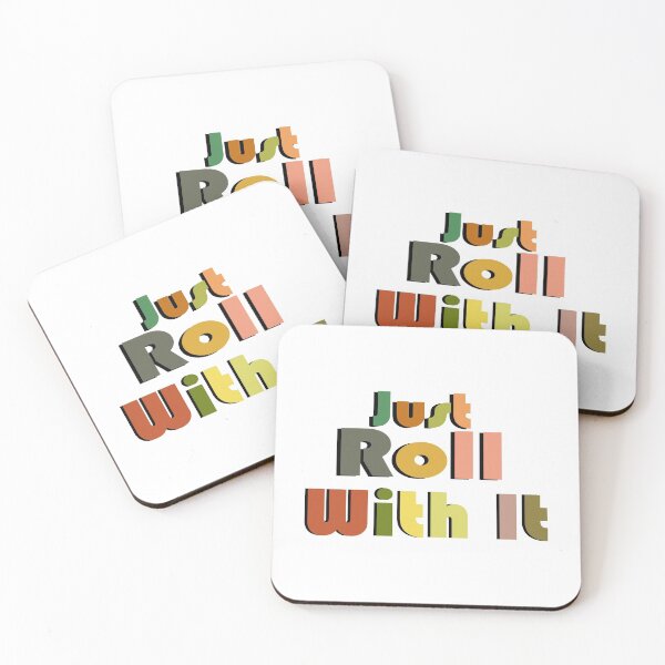 Item preview, Just Roll With It, Roll safe  designed and sold by 0umStore.