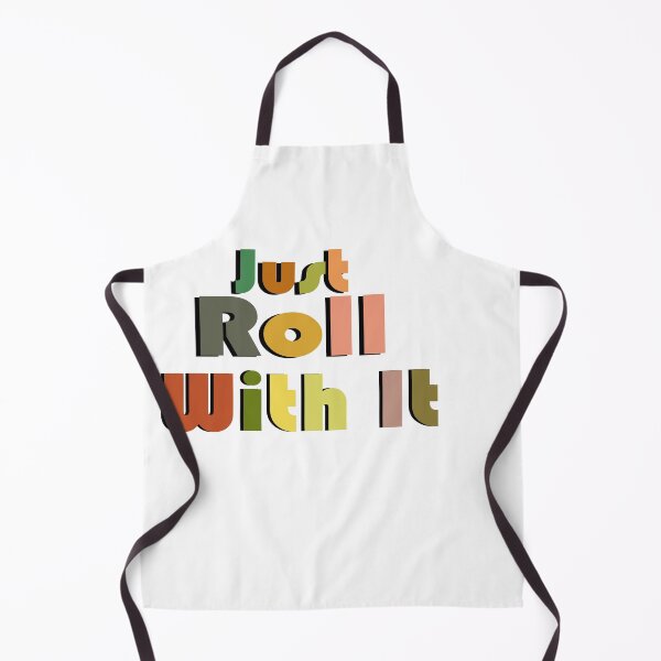 Item preview, Just Roll With It, Roll safe  designed and sold by 0umStore.
