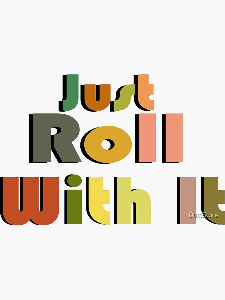 just roll with it book