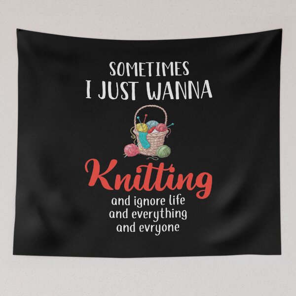 Item preview, Sometimes I Just Wanna Knitting And Ignore designed and sold by Charles Brian.