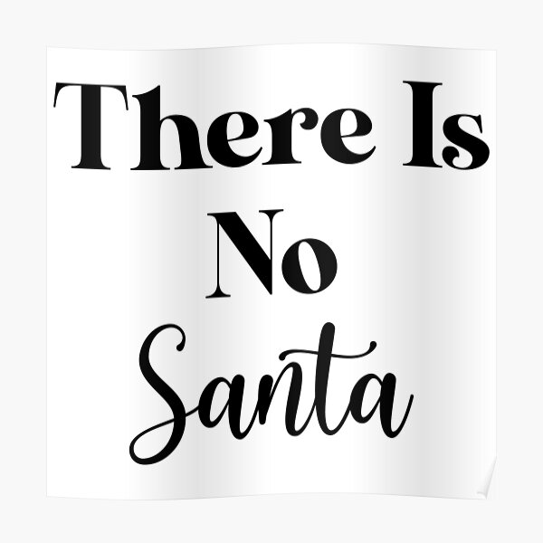 Santa Quote Posters Redbubble