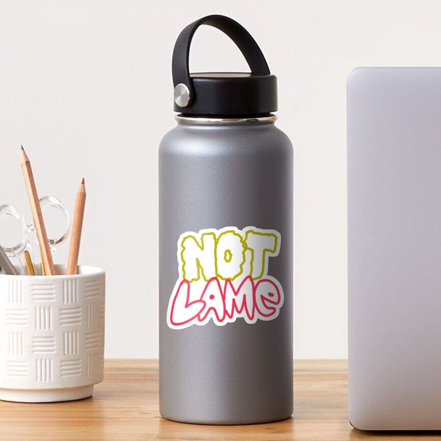 Not Lame Meme Sticker