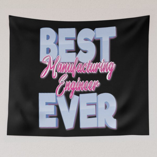 Item preview, Best Manufacturing Engineer Ever designed and sold by ProjectX23.
