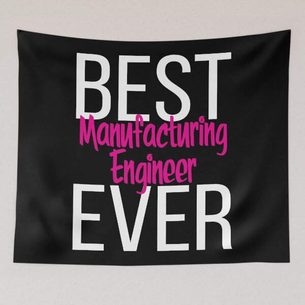 Item preview, Best Manufacturing Engineer Ever designed and sold by ProjectX23.