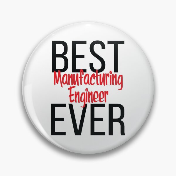 Item preview, Best Manufacturing Engineer Ever designed and sold by ProjectX23.