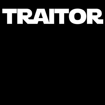 Artwork thumbnail, Traitor by LiamSux