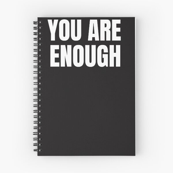 Item preview, YOU ARE ENOUGH QUOTE designed and sold by TrinityGIRL.