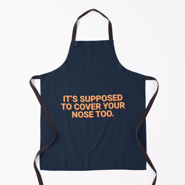 Item preview, It's Supposed To Cover Your Nose Too designed and sold by Sour Soul.
