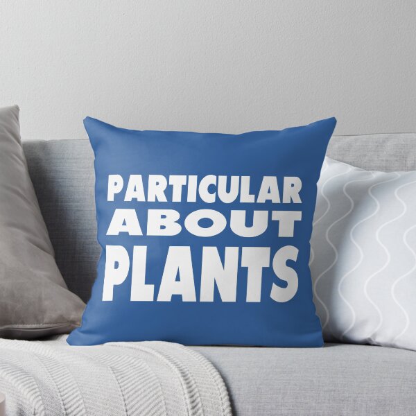 Item preview, Particular About Plants designed and sold by MattsDesignShop.