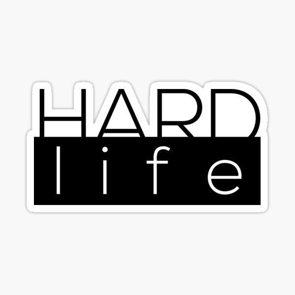 Item preview, Hard Life Text Design designed and sold by TevfikCreative.