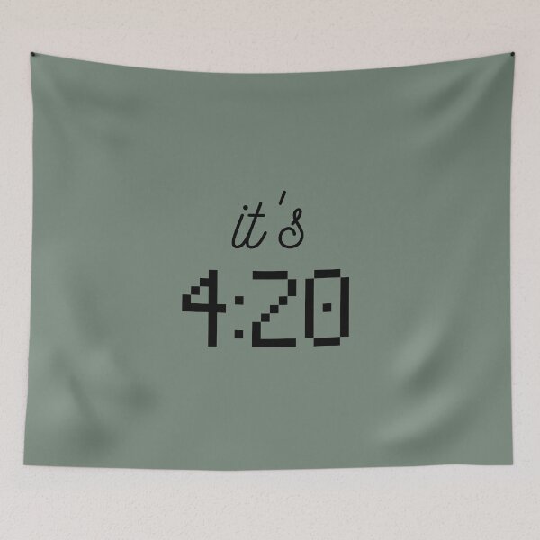 Item preview, it's 4:20 designed and sold by NomadMessenger.