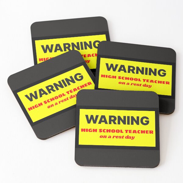 Item preview, Warning High School Teacher on a Rest Day designed and sold by QuotesDogma.